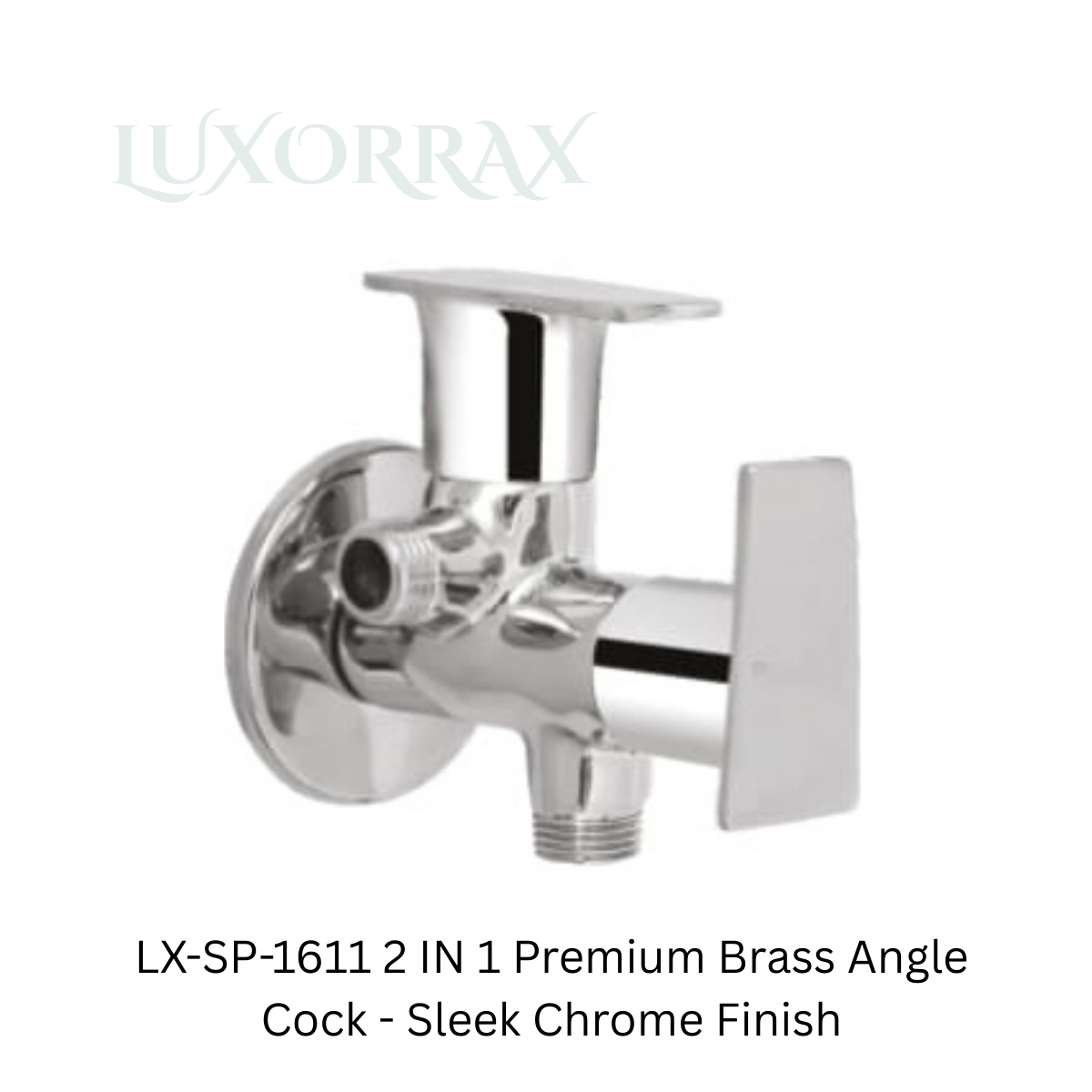LX-SP-1611 2 IN 1 Premium Brass Angle Cock - Sleek Chrome Finish